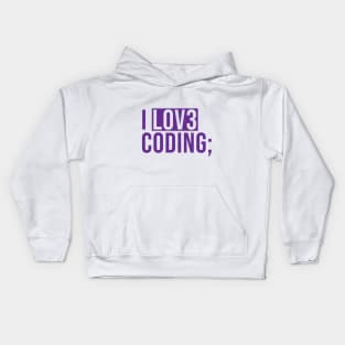 I love coding Kids Hoodie